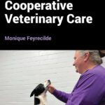 Cooperative Veterinary Care, 2nd Edition