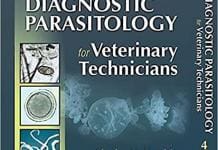Diagnostic Parasitology for Veterinary Technicians 4th Edition pdf
