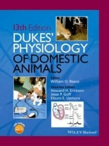 Dukes’ Physiology of Domestic Animals 13th Edition