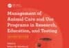 Management of Animal Care and Use Programs in Research, Education, and Testing, 2nd Edition pdf