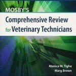Mosby’s Comprehensive Review for Veterinary Technicians, 4th Edition pdf