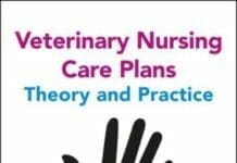 Veterinary Nursing Care Plans Theory and Practice Book PDF