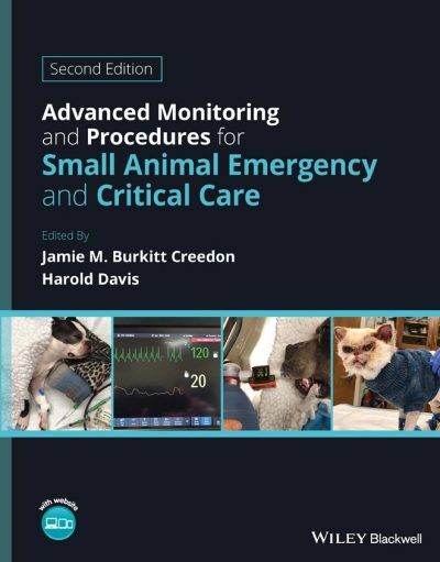 Advanced Monitoring and Procedures for Small Animal Emergency and Critical Care PDF Download