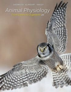 Animal Physiology: From Genes to Organisms 2nd Edition By auralee Sherwood, Hillar Klandorf and Paul Yancey