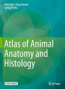 Atlas of Animal Anatomy and Histology PDF