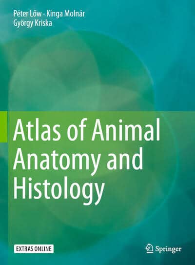 Atlas Of Animal Anatomy And Histology Pdf