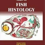 Atlas of Fish Histology PDF