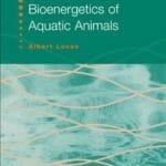 Bioenergetics Of Aquatic Animals pdf