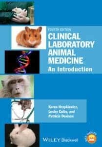 Clinical Laboratory Animal Medicine: An Introduction 4th Edition PDF