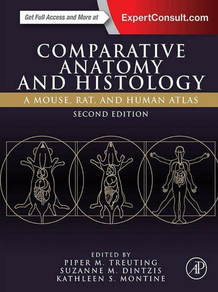 Comparative Anatomy and Histology A Mouse, Rat, and Human Atlas, 2nd Edition PDF
