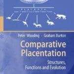 comparative-placentation-structures,-functions-and-evolution