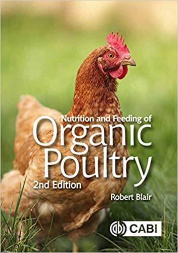 Nutrition and Feeding of Organic Poultry 2nd Edition PDF