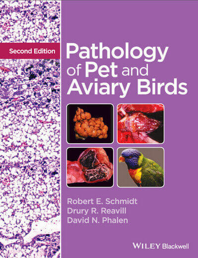 Pathology of Pet and Aviary Birds 2nd Edition