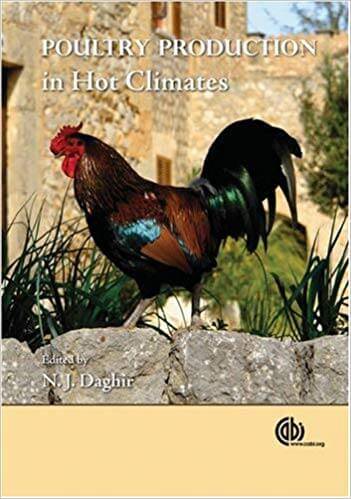 Poultry Production in Hot-Climates 2nd edition