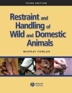 restraint-and-handling-of-wild-and-domestic-animals,-3rd-edition