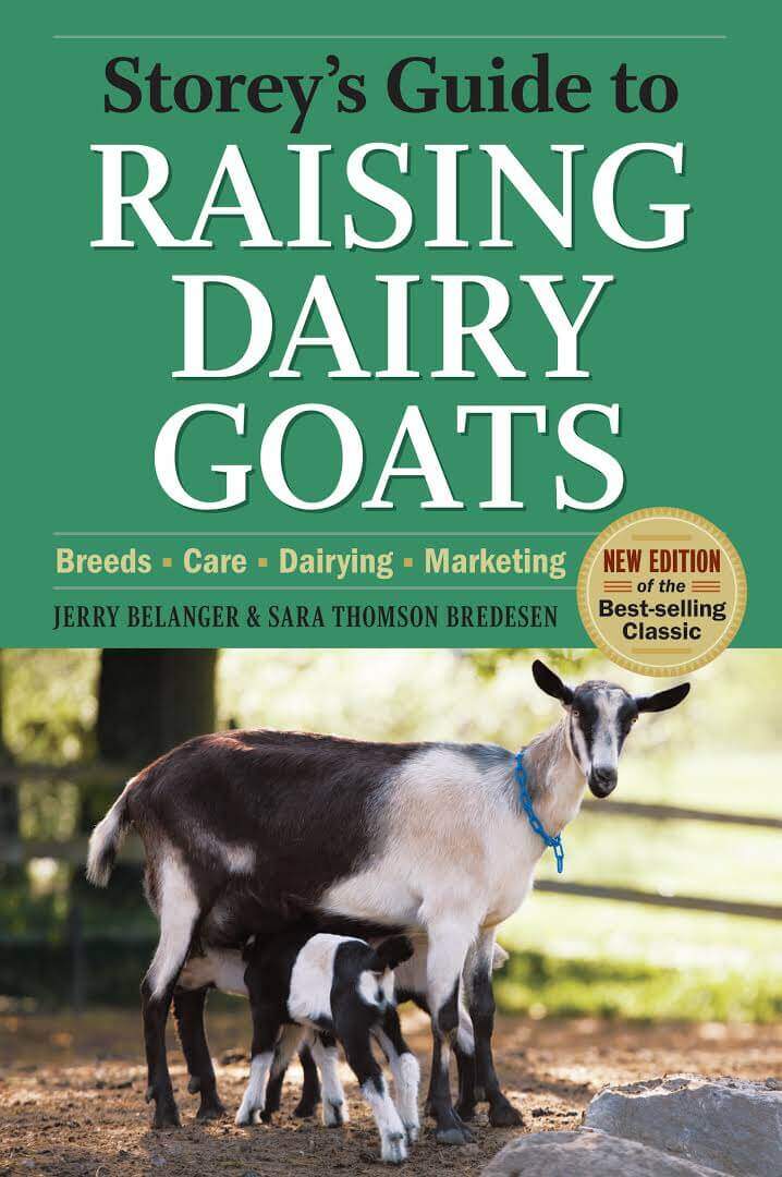 Storey's Guide to Raising Dairy Goats 4th Edition PDF