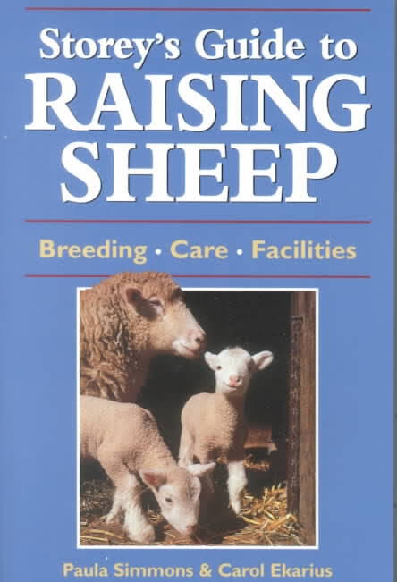 Storey’s Guide to Raising Sheep 4th Edition