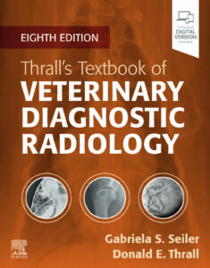 Thrall’s Textbook of Veterinary Diagnostic Radiology, 8th edition PDF