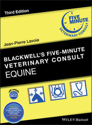 Blackwell's Five-Minute Veterinary Consult: Equine 3rd Edition