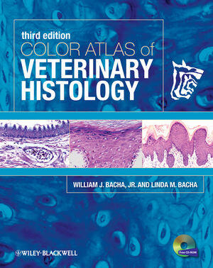 Color Atlas of Veterinary Histology, 3rd Edition pdf