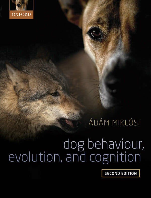 Dog Behaviour, Evolution, and Cognition, 2nd Edition