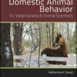 Domestic Animal Behavior for Veterinarians and Animal Scientists, 6th Edition PDF