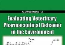 Evaluating Veterinary Pharmaceutical Behavior in the Environment PDF