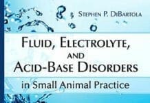 Fluid, Electrolyte, and Acid-Base Disorders in Small Animal Practice pdf