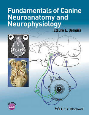 Fundamentals of Canine Neuroanatomy and Neurophysiology PDF Download
