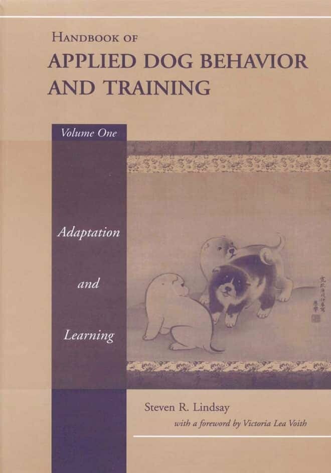Handbook of Applied Dog Behavior and Training, Volume 1-3