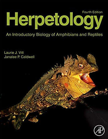 Herpetology: An Introductory Biology of Amphibians and Reptiles, 4th Edition