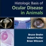 Histologic Basis of Ocular Disease in Animals pdf