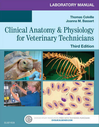Laboratory Manual for Clinical Anatomy and Physiology for Veterinary Technicians 3rd Edition, books for vet techs, vet tech books