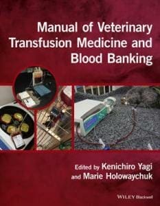 Manual of Veterinary Transfusion Medicine and Blood Banking pdf