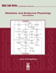 Metabolic and Endocrine Physiology, 3rd Edition By Larry Engelking