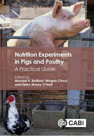 Nutrition Experiments in Pigs and Poultry A Practical Guide