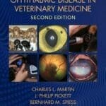 Ophthalmic Disease in Veterinary Medicine 2nd Edition PDF