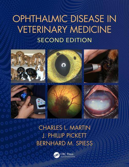 Ophthalmic Disease in Veterinary Medicine 2nd Edition