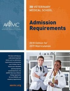 Veterinary Medical School Admission Requirements (VMSAR) 2018 Edition for 2019 Matriculation pdf
