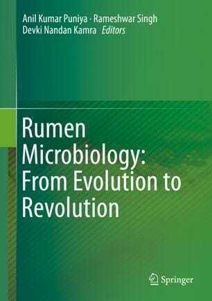 Rumen Microbiology From Evolution to Revolution