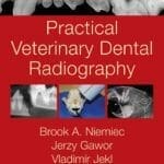 Practical Veterinary Dental Radiography PDF