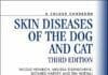 Skin Diseases of the Dog and Cat, 3rd Edition: A Colour Handbook