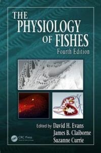 The Physiology of Fishes 4th Edition