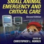 Veterinary Technician's Manual for Small Animal Emergency and Critical Care 2nd Edition PDF