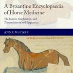 A Byzantine Encyclopaedia of Horse Medicine PDF