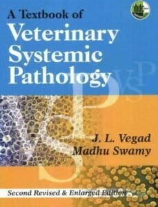 Textbook of Veterinary Systemic Pathology 2nd Edition PDF By J.L. Vegad