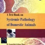 A Textbook on Systemic Pathology of Domestic Animals PDF