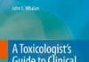 A Toxicologist's Guide to Clinical Pathology in Animals By John E. Whalan
