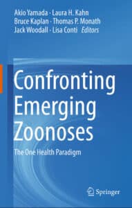 Confronting Emerging Zoonoses: The One Health Paradigm