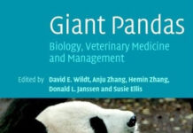 Giant Pandas: Biology, Veterinary Medicine and Management